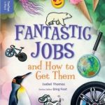 Front cover of the book Fantastic Jobs and How to get them