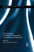 Book jacket for Latin American and Iberian Perspectives on Literature and Medicine'